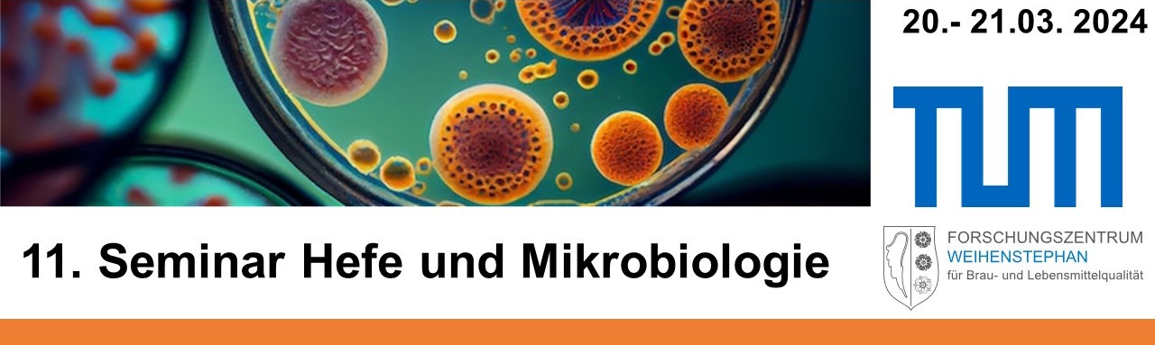11. Seminar Hefe und Mikrobiologie